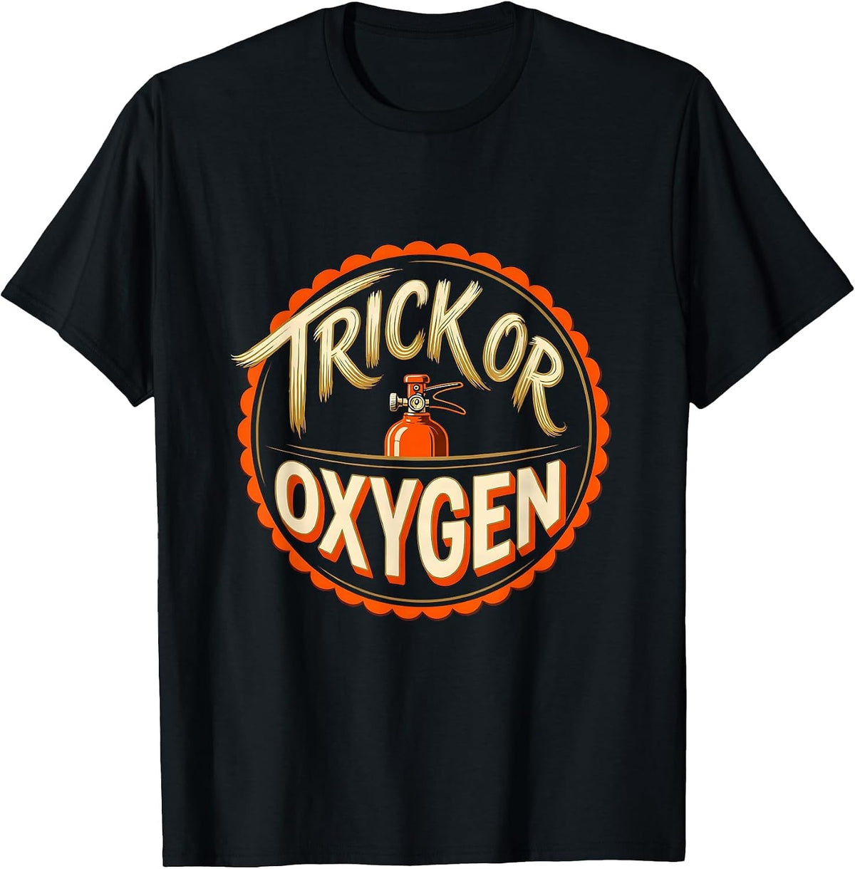 Men's Trick Or Oxygen Funny Respiratory Therapist Halloween Shift T-Shirt - Black