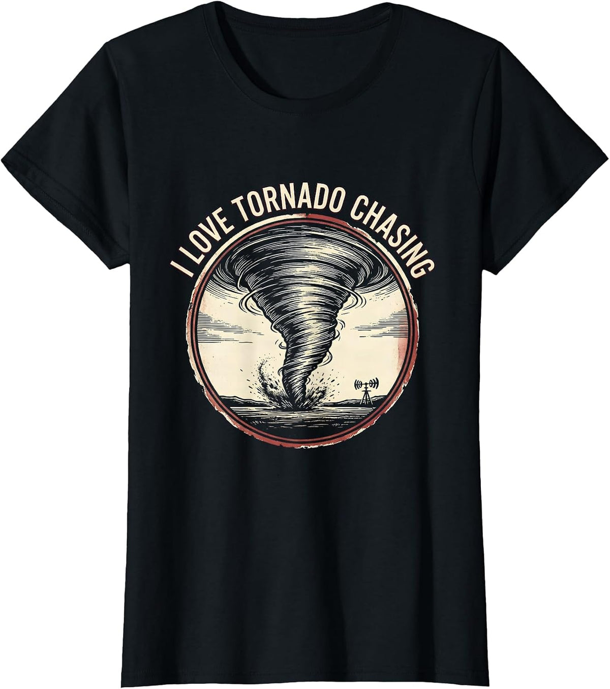 Women's I Love Tornado Chasing Funny Storm Chaser Meteorology T-Shirt - Black