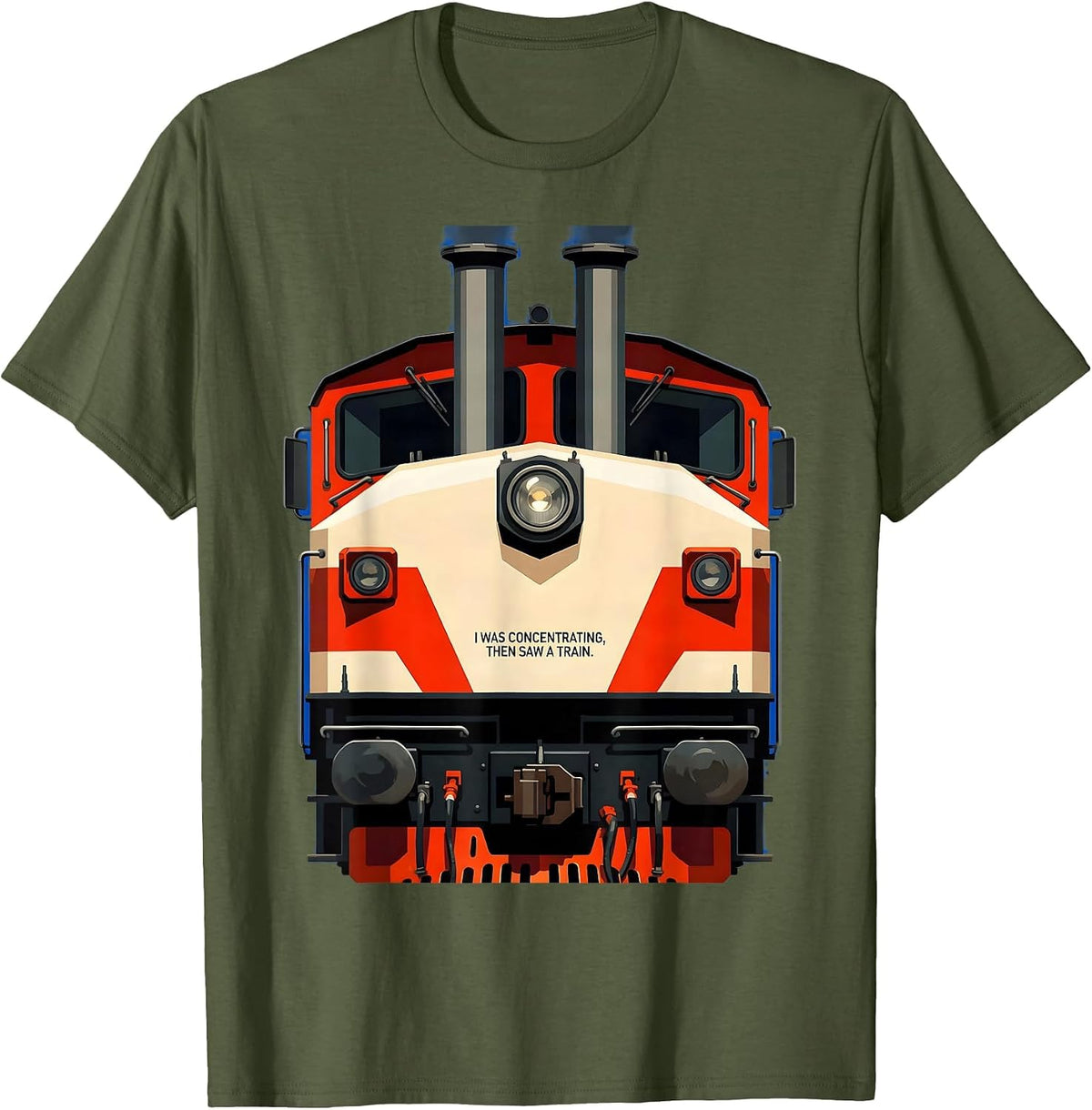 I Was Concentrating, Then Saw A Train Funny Train Enthusiast T-Shirt - Olive Green
