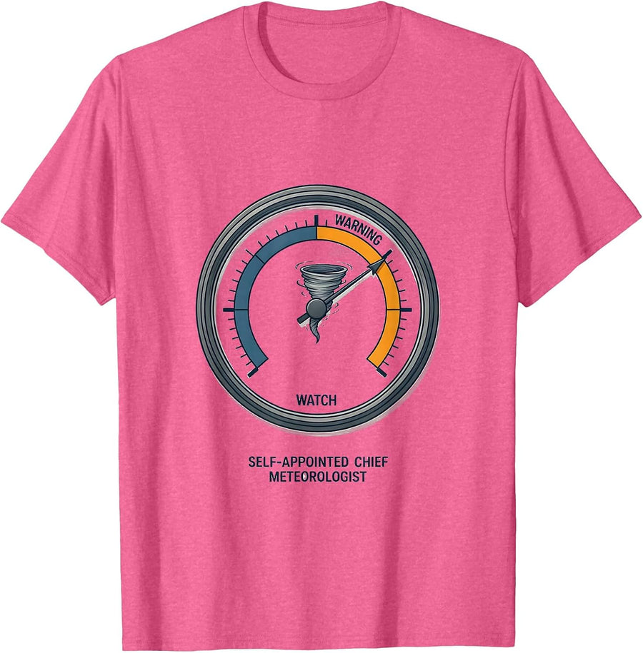 Self-Appointed Chief Meteorologist Funny Storm Chaser T-Shirt - Pink Heather