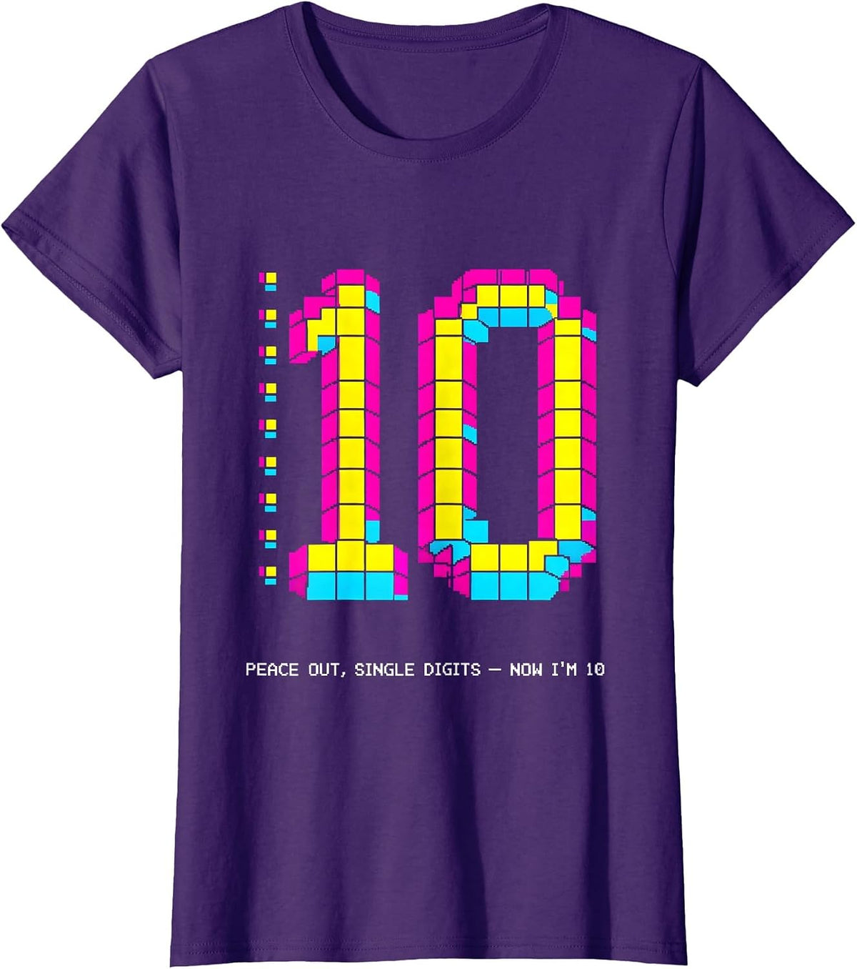 Women's Peace Out Single Digits Now I'm 10 Pixel Art Birthday Girl T-Shirt - Purple