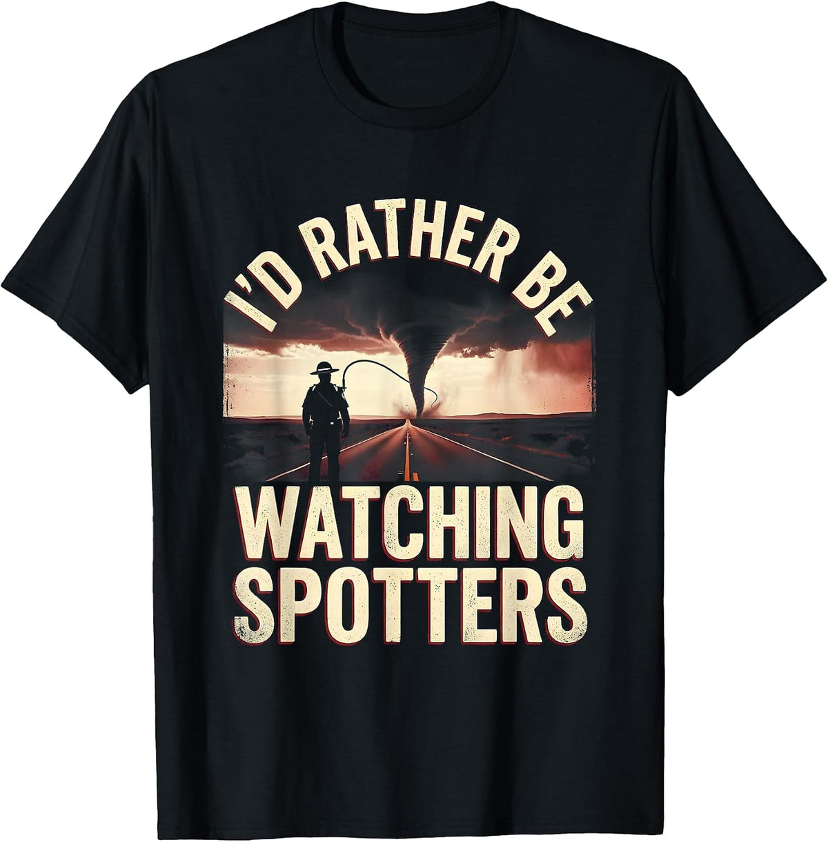 Men's I'd Rather Be Watching Spotters Vintage Storm Chaser T-Shirt - Black