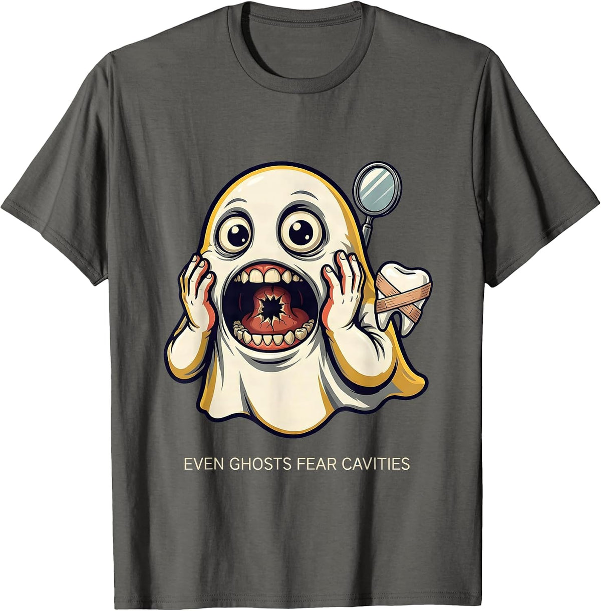 Halloween Dental Ghost Even Ghosts Fear Cavities T-Shirt - Asphalt Grey