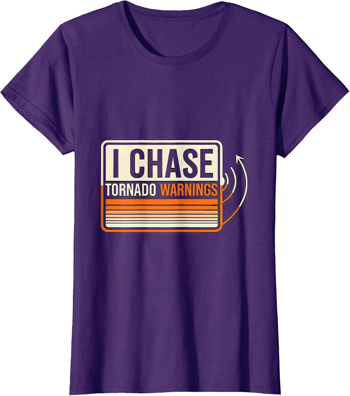 Women's I Chase Tornado Warnings Funny Storm Chaser Meteorology T-Shirt - Purple