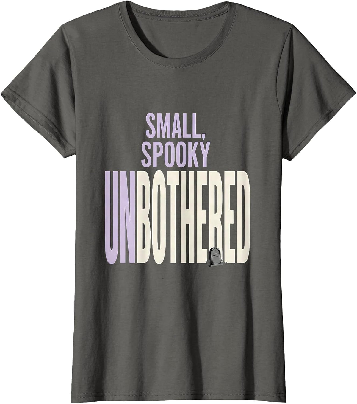 Women's Small Spooky Unbothered Kawaii Pastel Goth Cute Creepy T-Shirt - Asphalt Grey