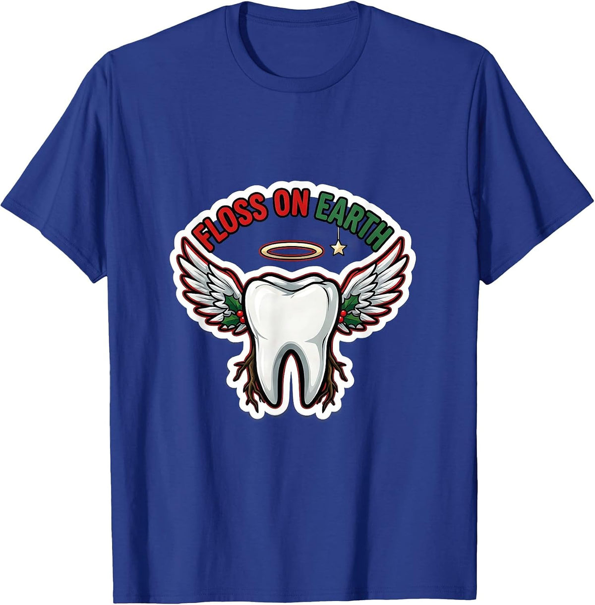Floss On Earth Funny Dental Christmas Dentist Dental T-Shirt - Royal Blue