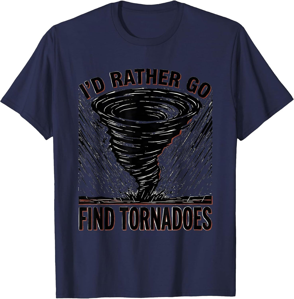 I'd Rather Go Find Tornadoes Linocut Storm Chaser T-Shirt - Navy Blue