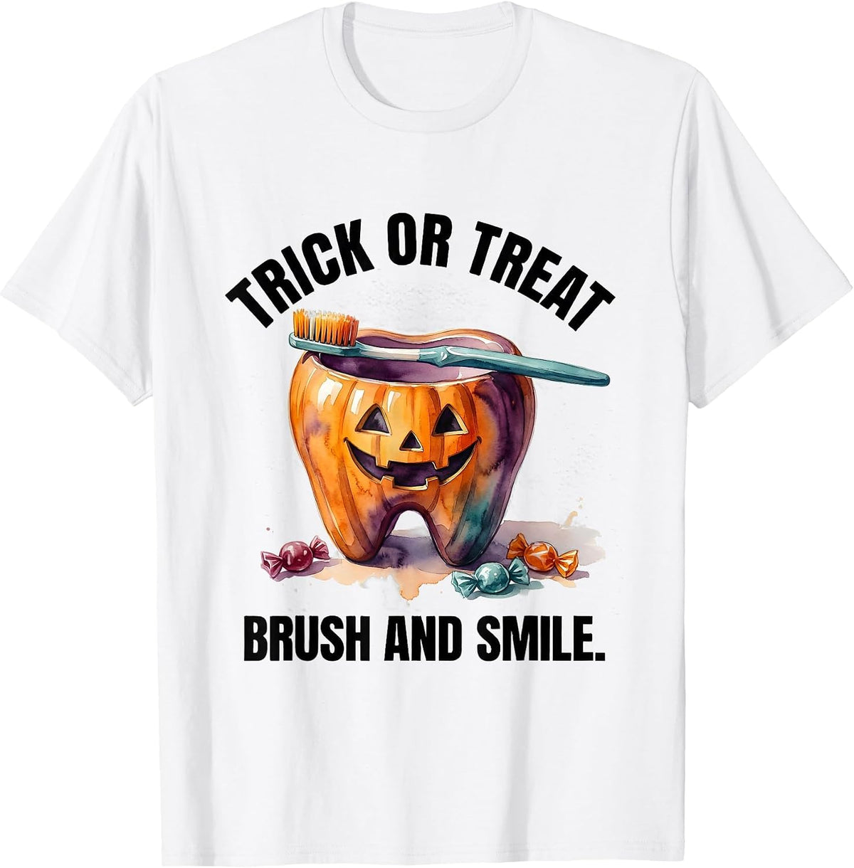 Men's Trick Or Treat, Brush And Smile Watercolor Dental Humor T-Shirt - White