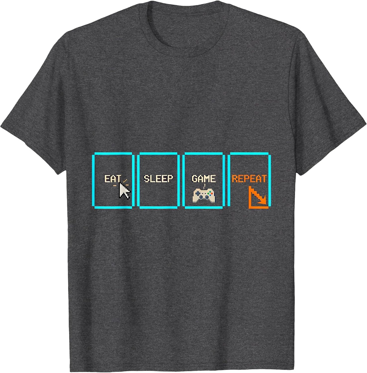 Eat Sleep Game Repeat Funny Gamer Meme Pixel Art T-Shirt - Dark Heather Grey