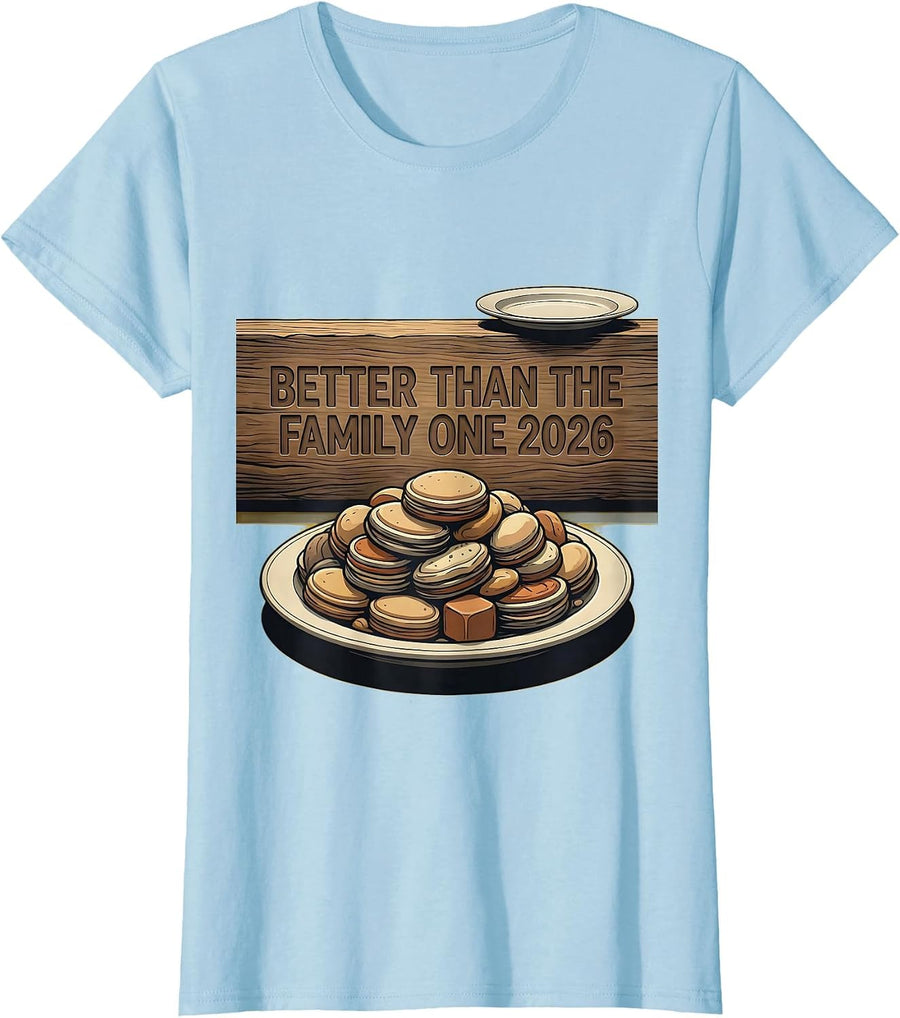 Women's Better Than The Family One 2026 Midcentury Modern T-Shirt - Baby Blue