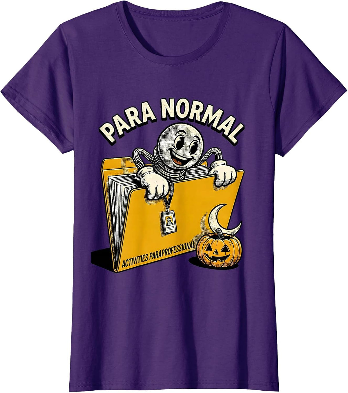 Women's Para Normal Activities Paraprofessional Halloween T-Shirt - Purple