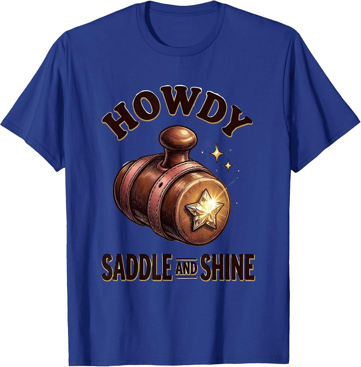 Howdy, Saddle and Shine Playful Cowgirl Western Lifestyle T-Shirt - Royal Blue