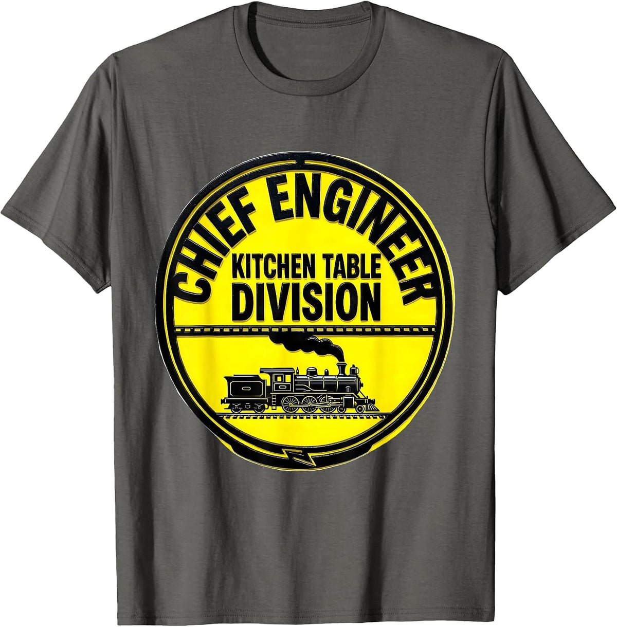 Chief Engineer Kitchen Table Division Funny Train Engineer T-Shirt - Asphalt Grey