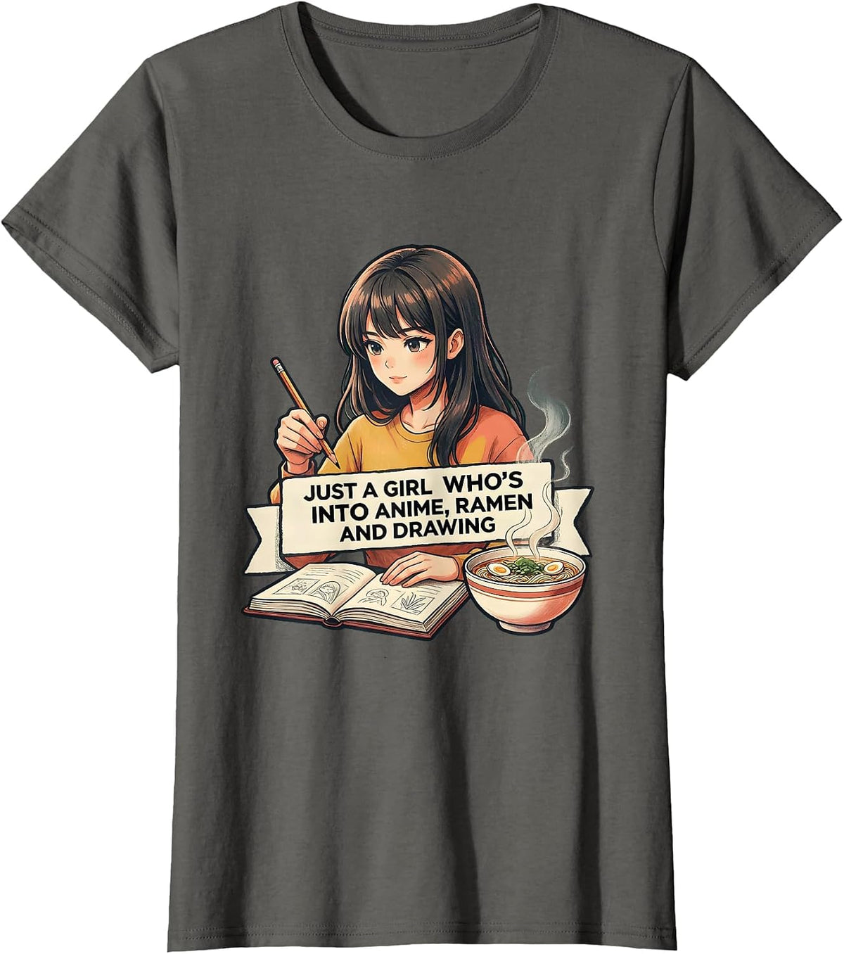 Women's Just A Girl Who's Into Anime Ramen And Drawing Anime Lover T-Shirt - Asphalt Grey