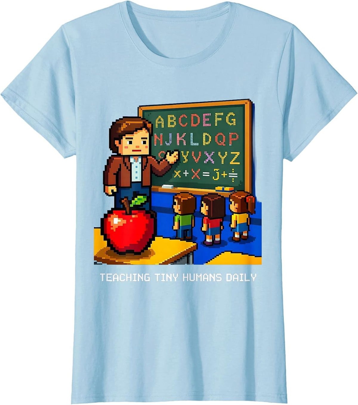 Teaching Tiny Humans Daily 3rd Grade Teacher T-Shirt - Baby Blue