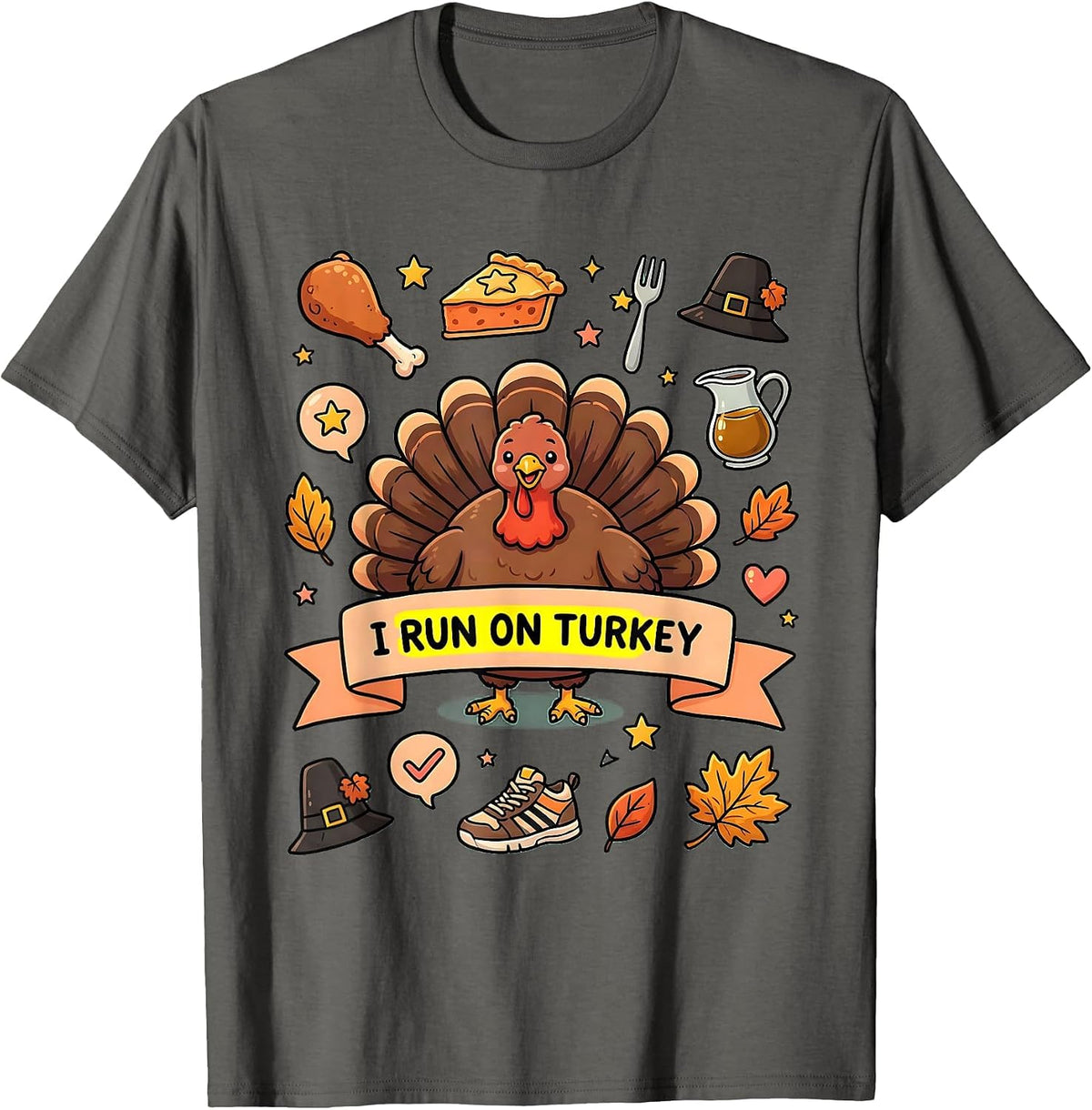 I Run On Turkey Funny Thanksgiving Design T-Shirt - Asphalt Grey