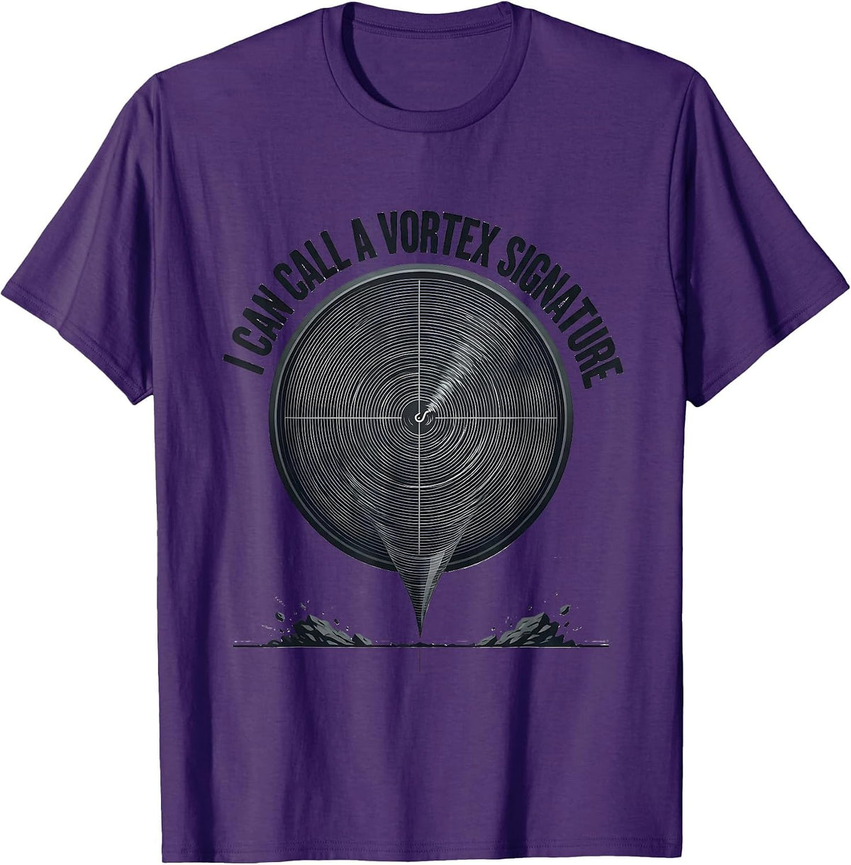I Can Call A Vortex Signature Funny Storm Chaser Meteorology T-Shirt - Purple