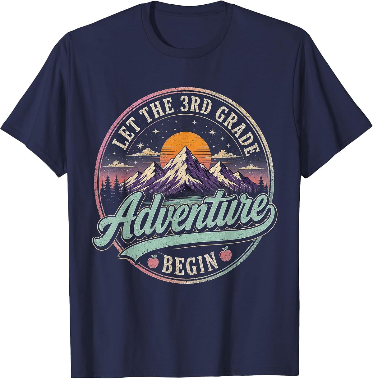 Let The 3rd Grade Adventure Begin Funny 3rd Grade Teacher T-Shirt - Navy Blue