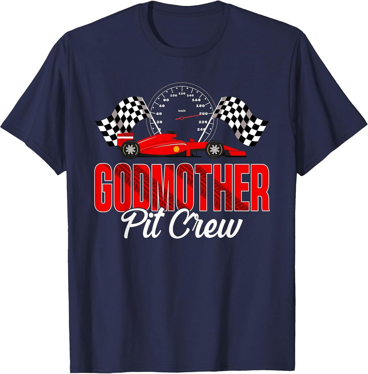 Race Car Birthday Party Racing Family Godmother Pit Crew T-Shirt - Navy Blue