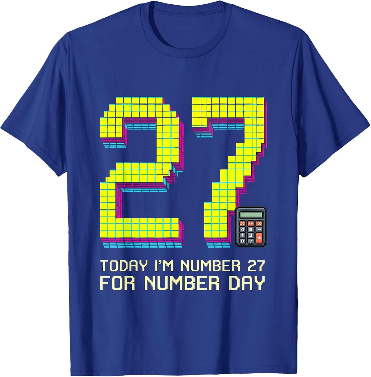 Today I'm Number 27 For Number Day Pixel Art Kids Math T-Shirt - Royal Blue