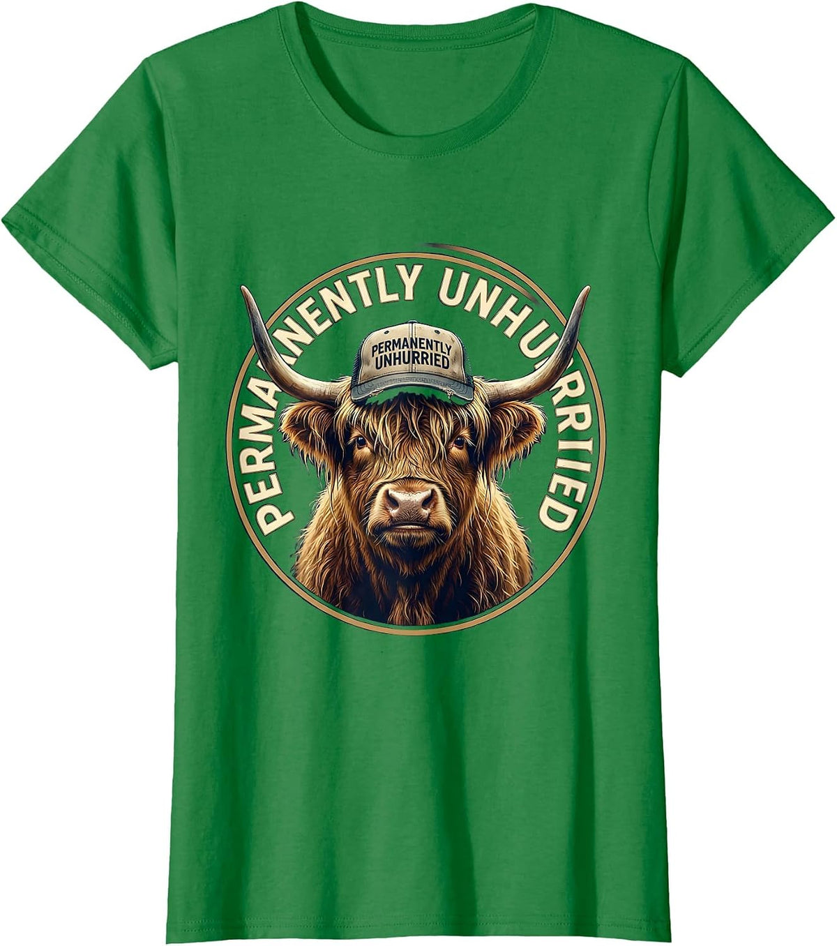 Women's Permanently Unhurried Highland Cow Humor Farm Life T-Shirt - Kelly Green