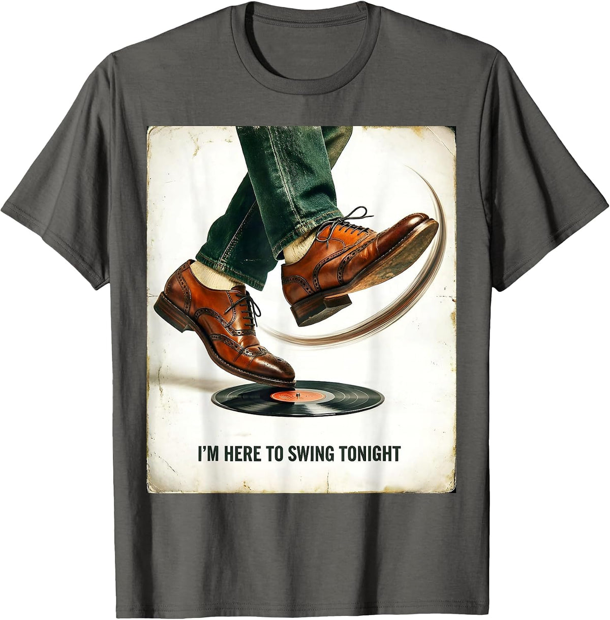 I'm Here To Swing Tonight Vintage 1950s Sock Hop Rockabilly T-Shirt - Asphalt Grey
