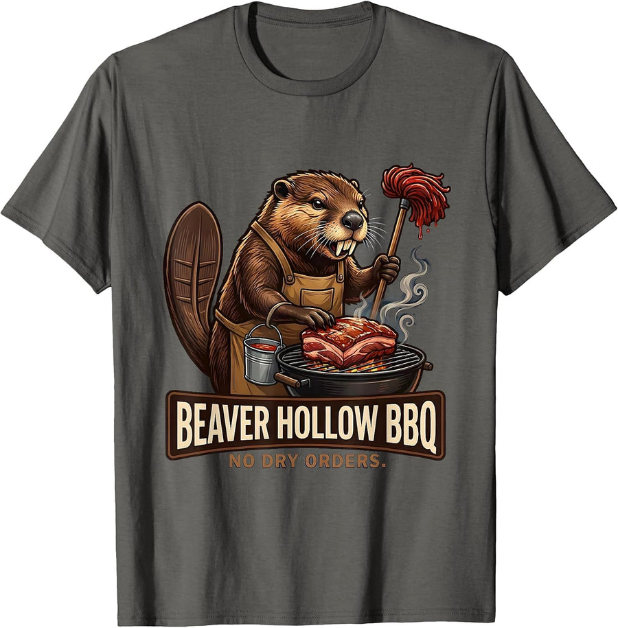 Beaver Hollow BBQ No Dry Orders Funny Adult Humor Gift T-Shirt - Asphalt Grey