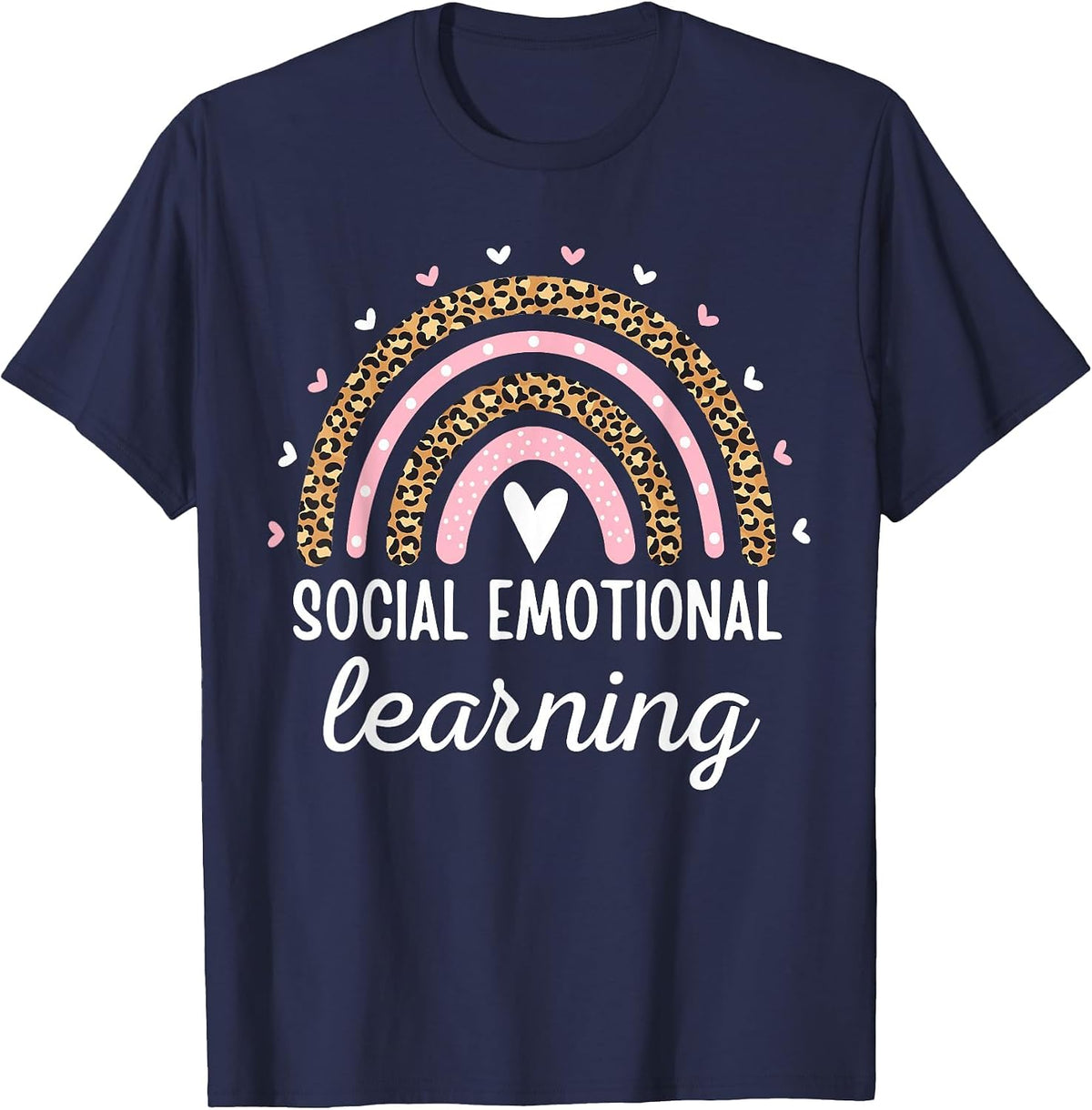 Social Emotional Learning Rainbow Counselor Teacher SEL Day T-Shirt - Navy Blue