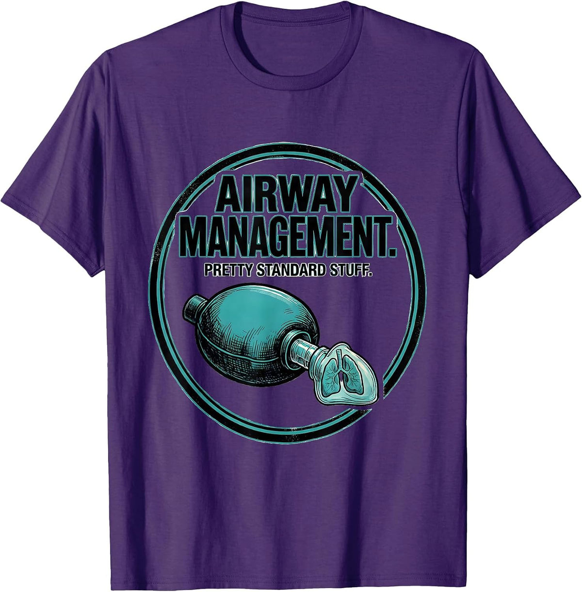 Men's Airway Management. Pretty Standard Stuff Respiratory T-Shirt - Purple