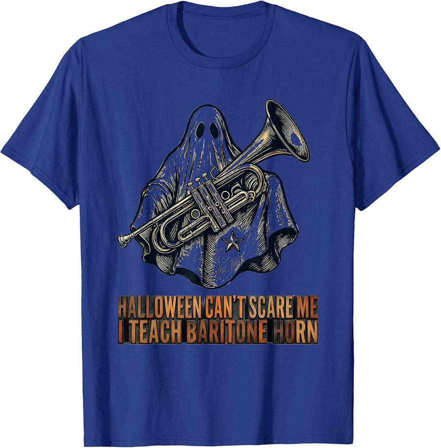 Halloween Can't Scare Me, I Teach Baritone Horn Music T-Shirt - Royal Blue