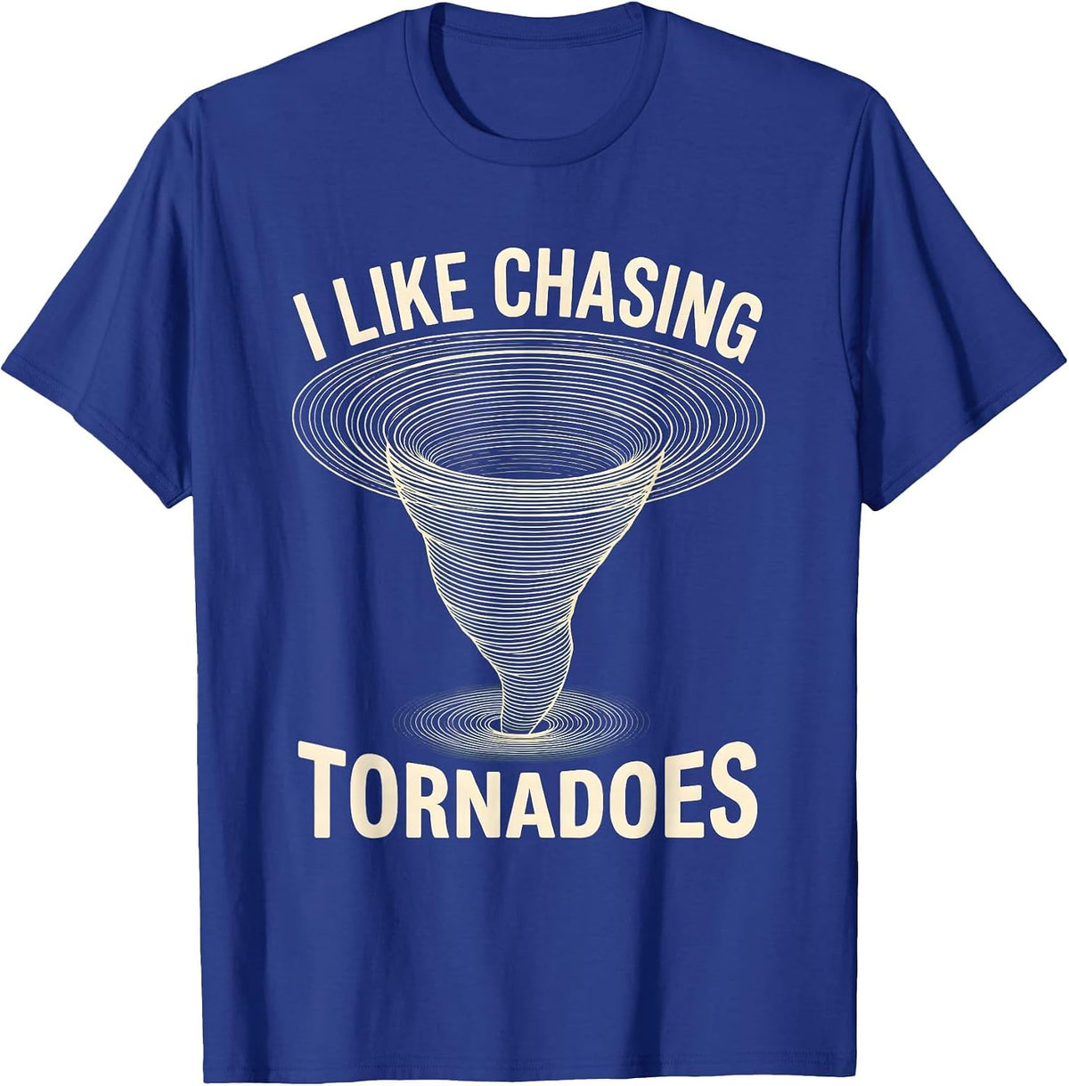 I Like Chasing Tornadoes Topographic Contour Storm Chaser T-Shirt - Royal Blue
