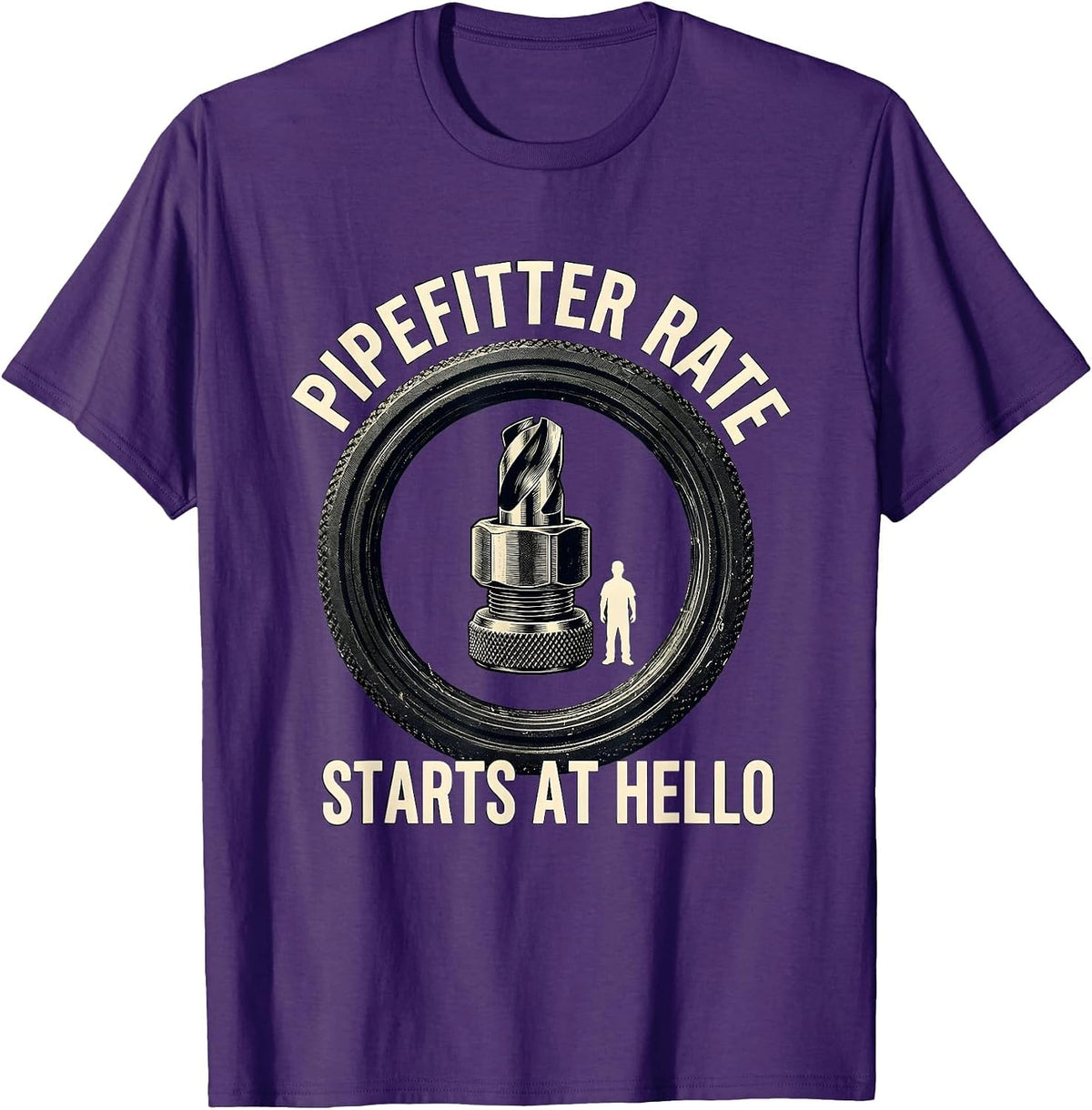 Men's Pipefitter Rate Starts At Hello Funny Pipefitter Sarcastic T-Shirt - Purple