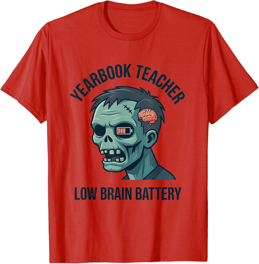 Men's Yearbook Teacher Low Brain Battery Funny Zombie Teacher T-Shirt - Red