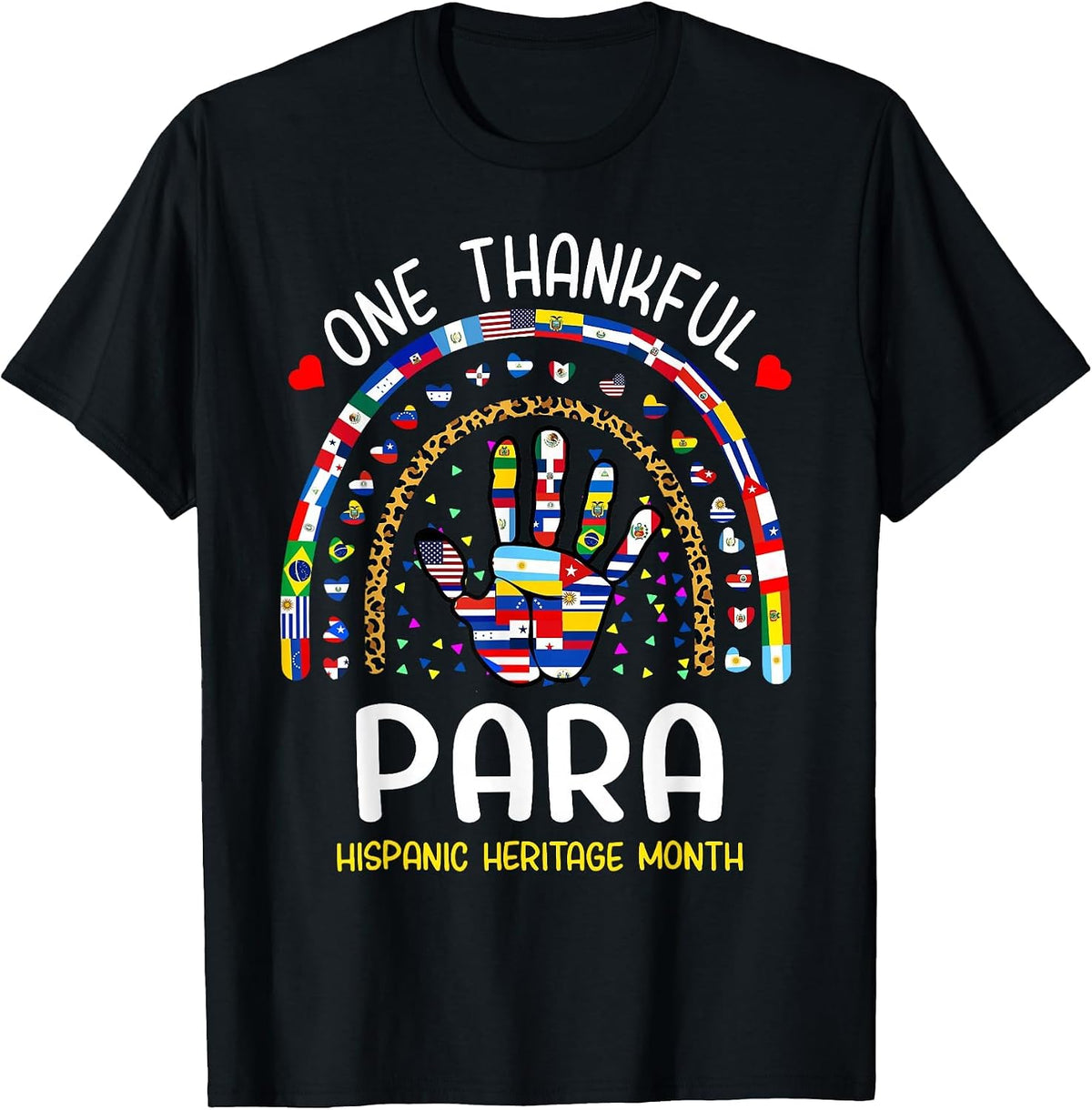 One Thankful Paraprofessional para Hispanic Heritage Month T-Shirt - Black