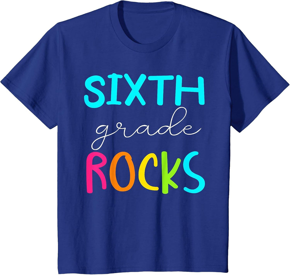 Sixth Grade Rocks Shirt Team 6th Grade Teacher T-Shirt - Royal Blue