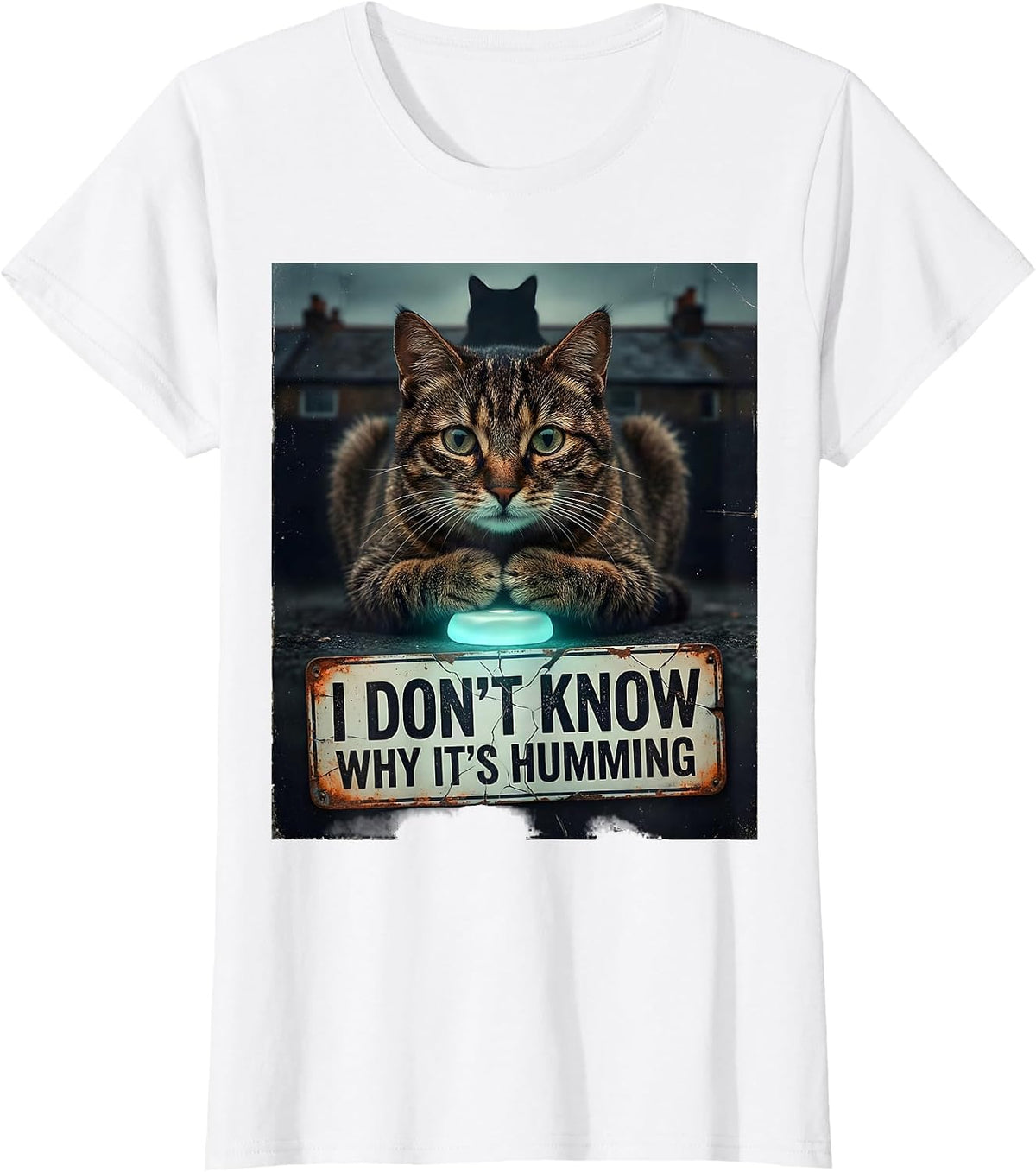 I Don't Know Why It's Humming Distressed Funny Cat UFO Meme T-Shirt - White