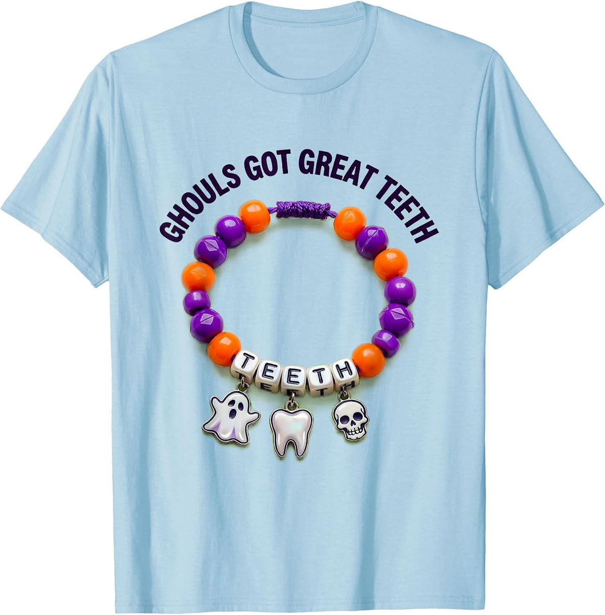 Men's Ghouls Got Great Teeth Halloween Dental Design T-Shirt - Baby Blue