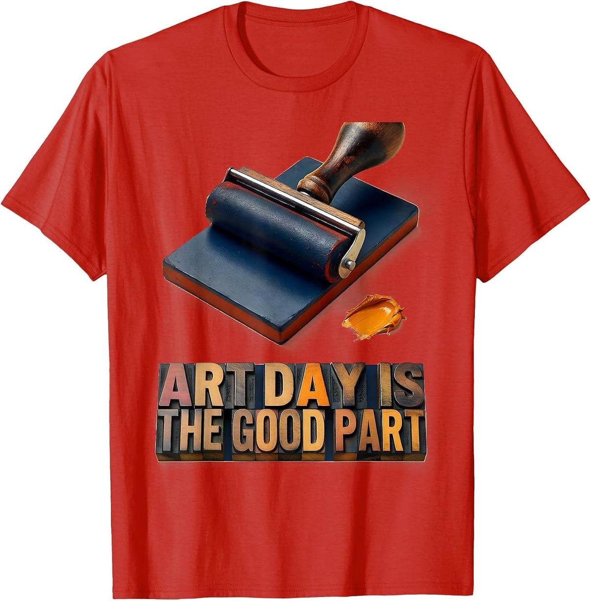 Men's Art Day Is The Good Part Funny Art Teacher Back To School T-Shirt - Red