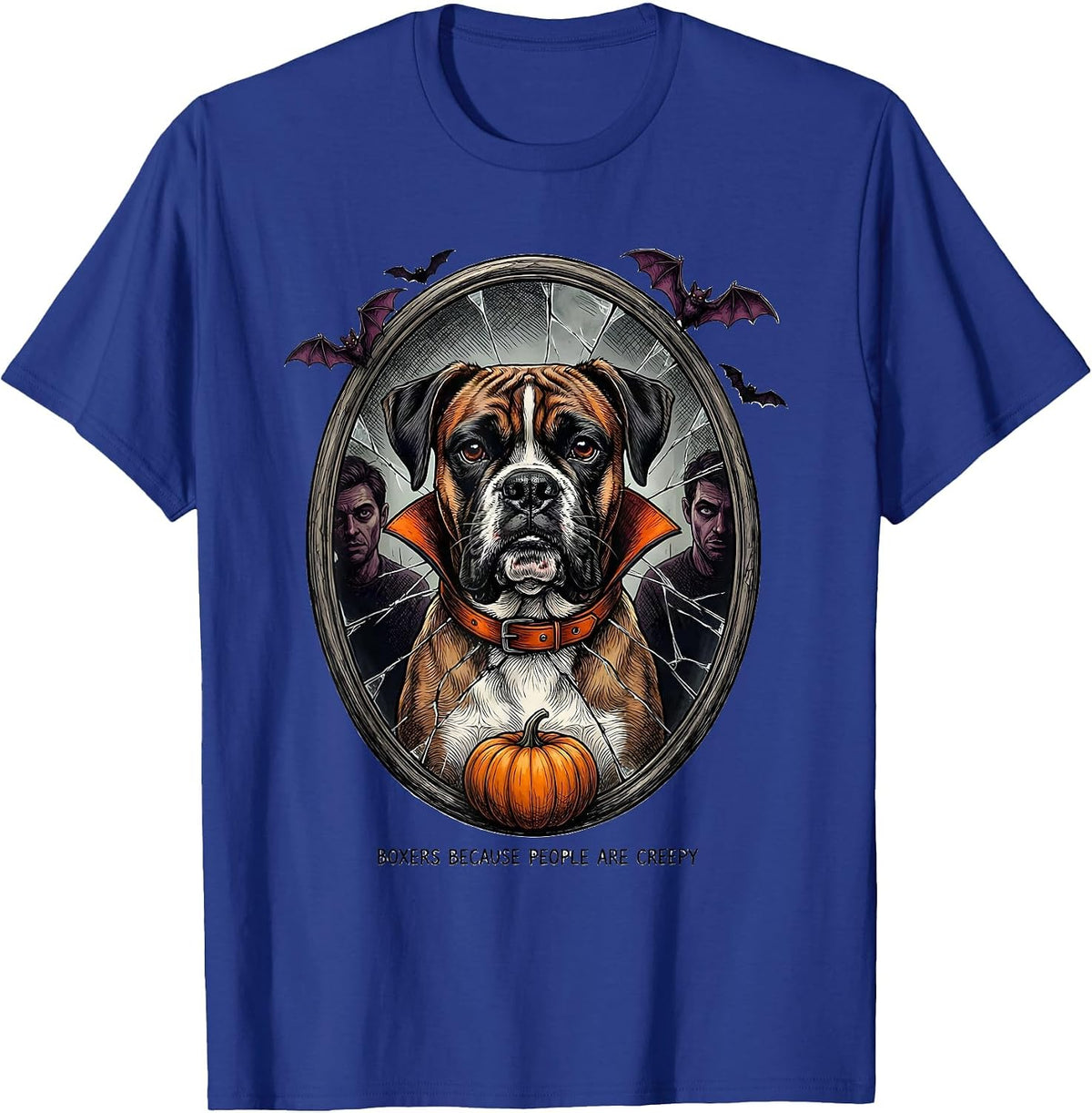 Boxers Because People Are Creepy Funny Halloween Dog Costume T-Shirt - Royal Blue
