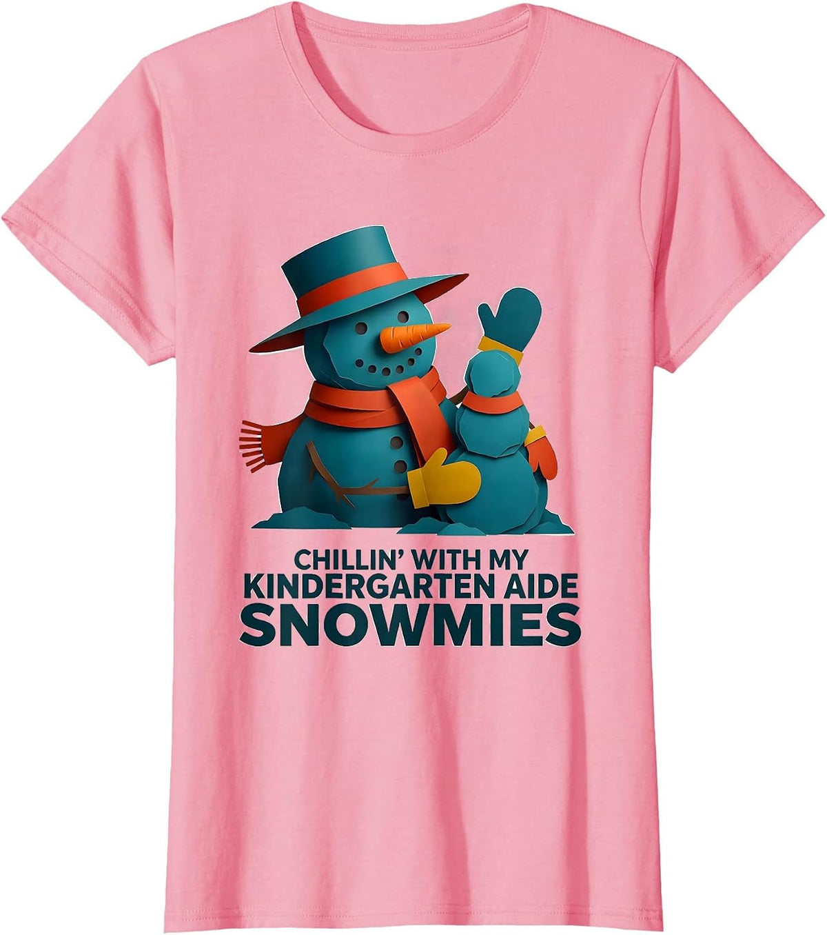 Women's Chillin' With My Kindergarten Aide Snowmies Teacher T-Shirt - Pink