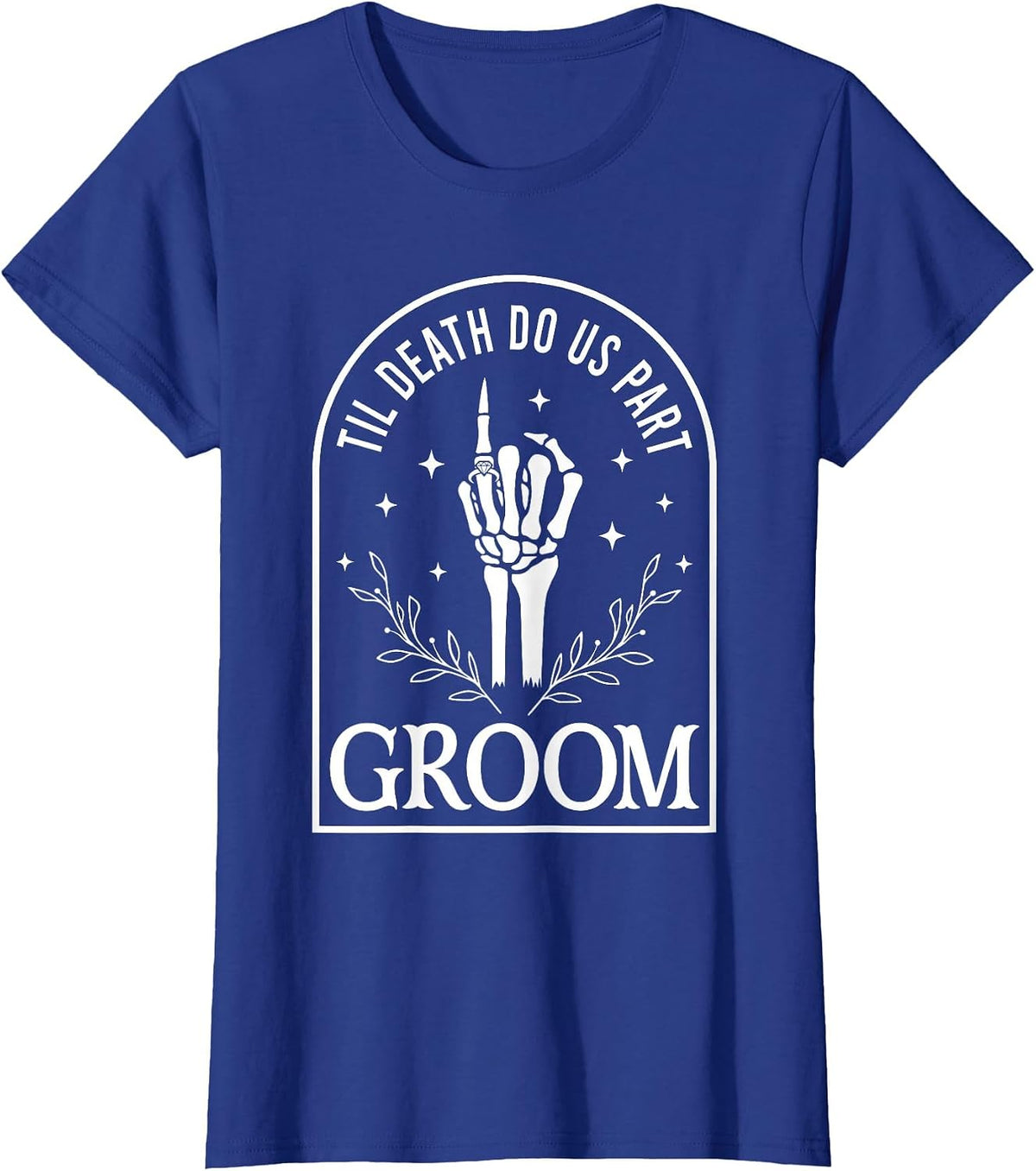 Groom Bride Til Death Do Us Part Skeleton Gothic Halloween T-Shirt - Royal Blue