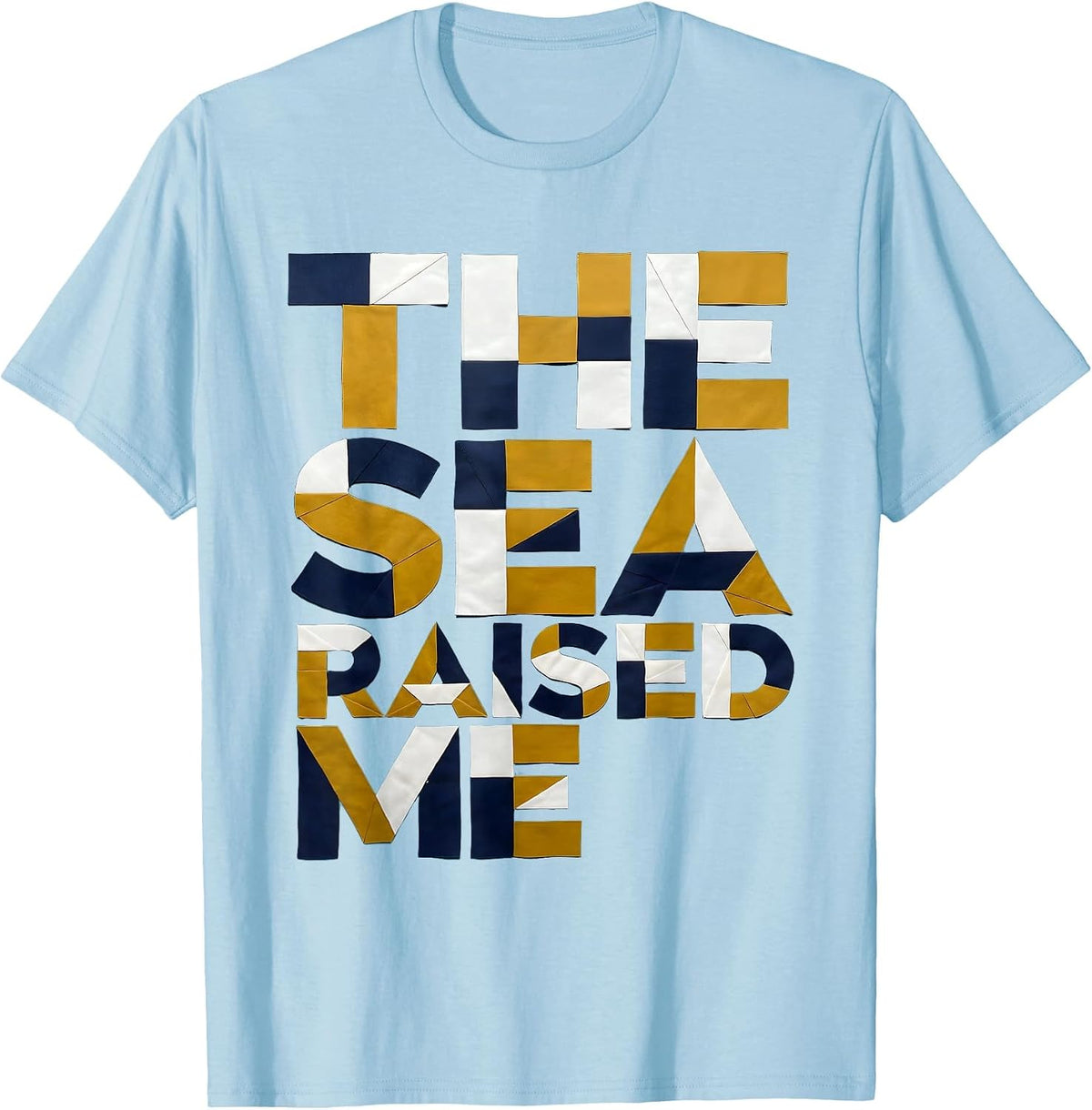 Men's The Sea Raised Me Pirate Ocean Design T-Shirt - Baby Blue