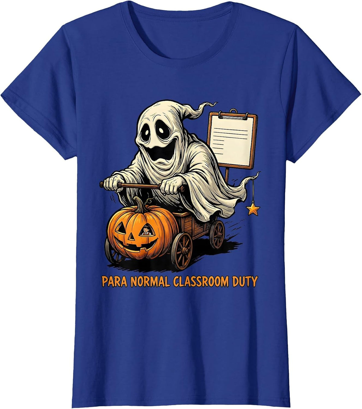 Women's Para Normal Classroom Duty Funny Ghost Paraprofessional T-Shirt - Royal Blue