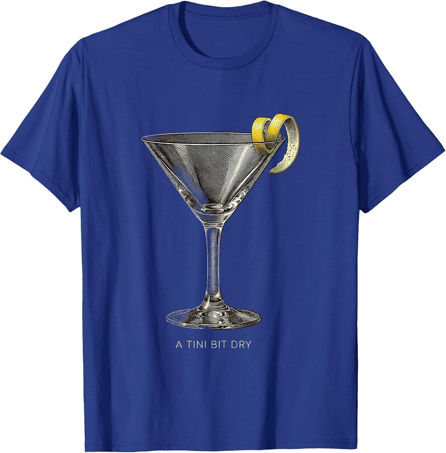 A Tini Bit Dry Crosshatch Etching Martini Party Humor T-Shirt - Royal Blue