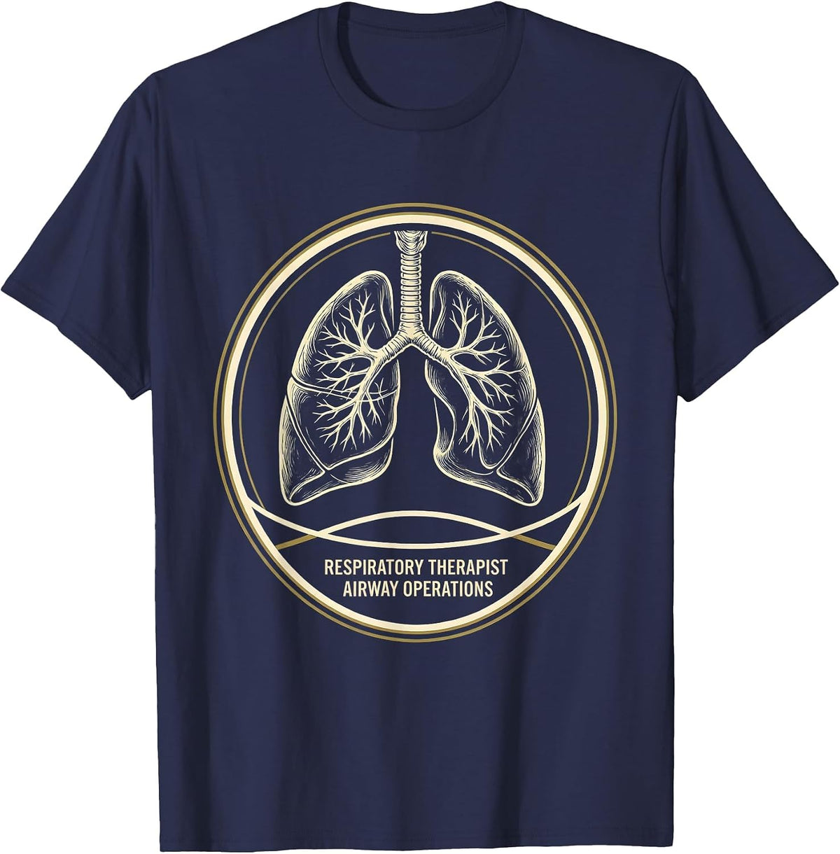 Respiratory Therapist Airway Operations Professional Pride T-Shirt - Navy Blue