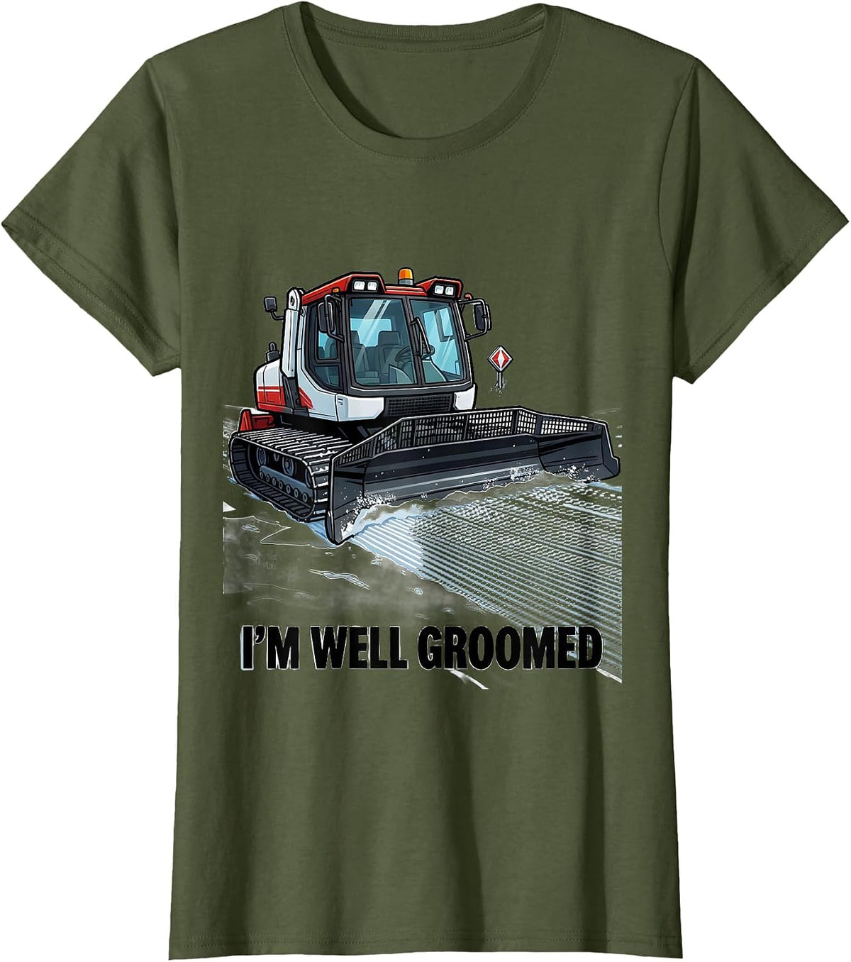 Women's I'm Well Groomed Cartoon Ski Snowboarder Humor Gift T-Shirt - Olive Green