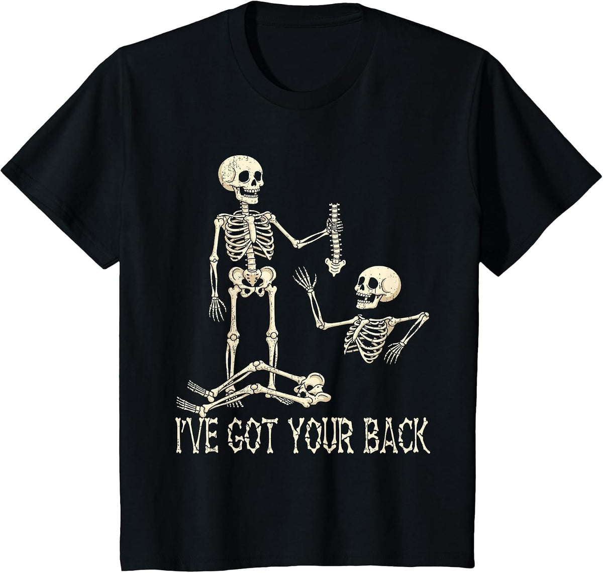 I've Got Your Back Skeleton Shirt Funny Halloween Men Women T-Shirt - Black