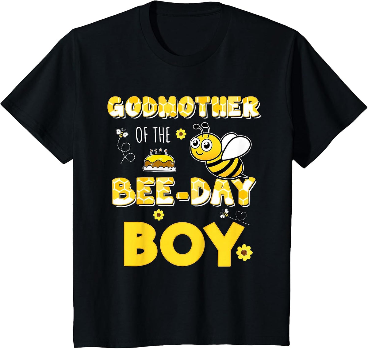 Godmother of The Bee-Day Boy Hive Party Matching Birthday T-Shirt - Black