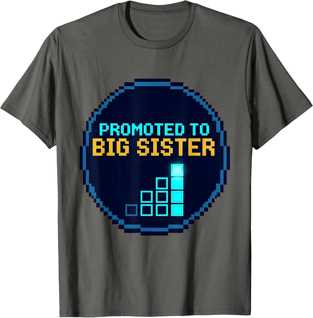 Promoted To Big Sister Pixel Art Sibling Announcement Humor T-Shirt - Asphalt Grey