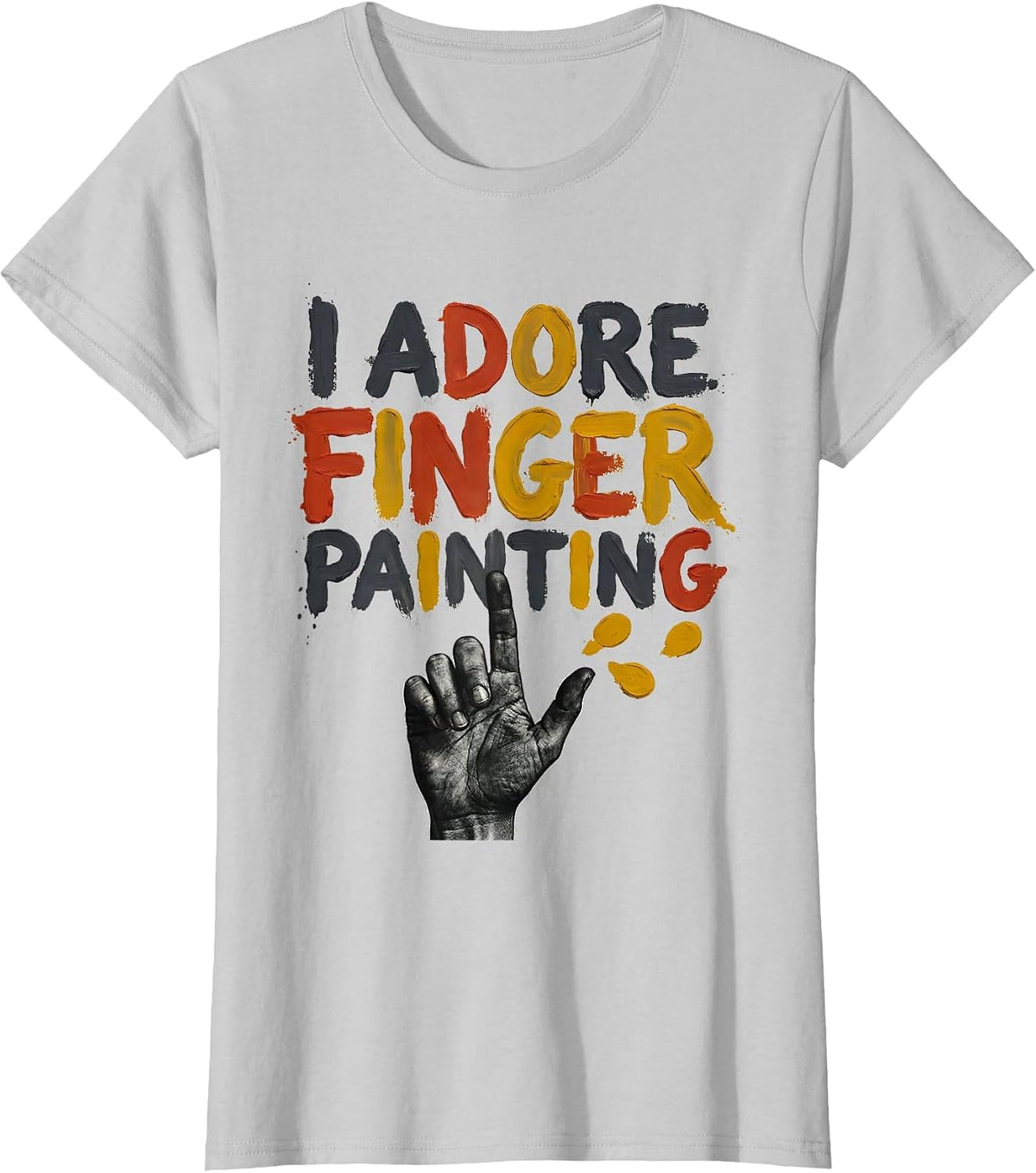 I Adore Finger Painting Funny Couples Art Teacher Dirty T-Shirt - Silver Grey
